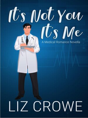 cover image of It's Not You It's Me
